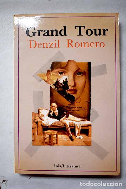 books: Grand tour: ep&iacute;tasis.- Romero, Denzil