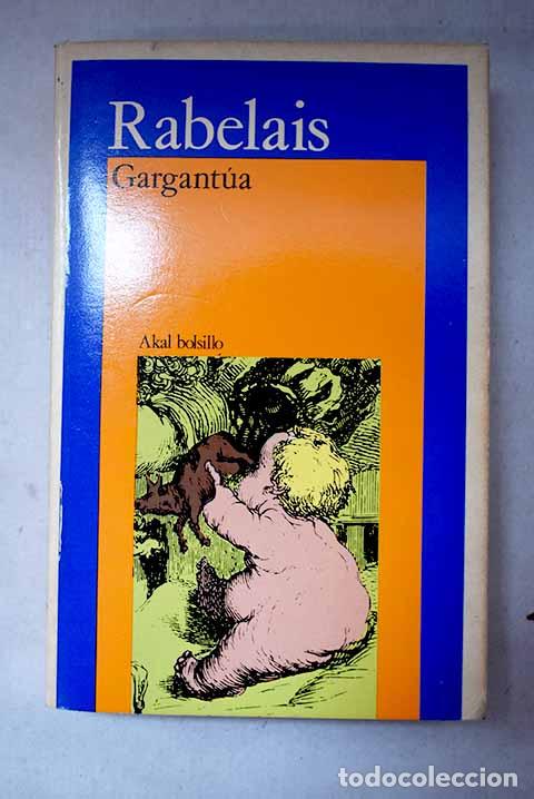 books: Gargant&uacute;a: Rabelais, Francois.- Rabelais, Francois