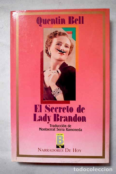 books: El secreto de lady Brandon.- Bell, Quentin