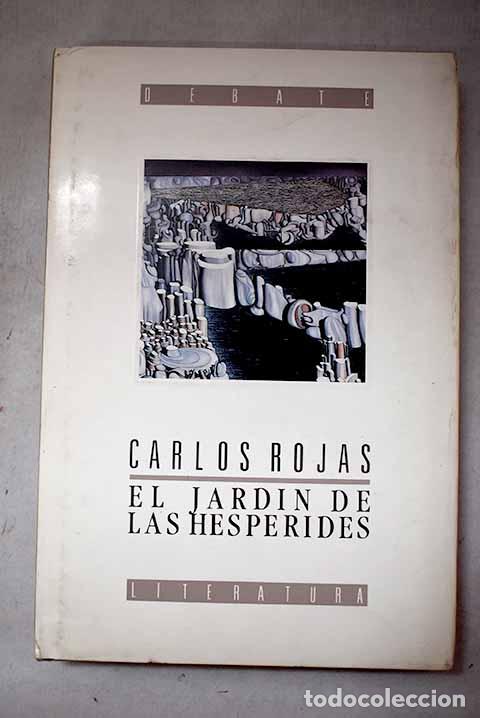 books: El Jard&iacute;n de las Hesp&eacute;rides.- Rojas, Carlos