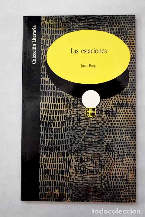 books: Las estaciones: Barja, Juan.- Barja, Juan