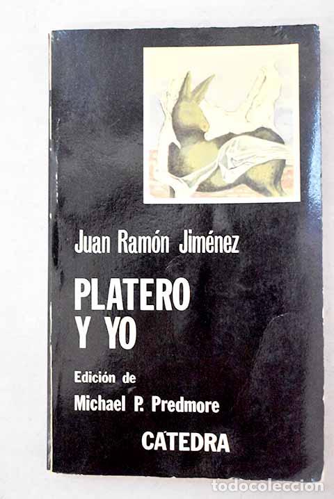 Libros: Platero y yo: Jim&eacute;nez, Juan Ram&oacute;n.- Jim&eacute;nez, Juan Ram&oacute;n