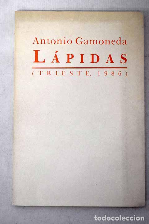 Libri di seconda mano: L&aacute;pidas: Gamoneda, Antonio.- Gamoneda, Antonio
