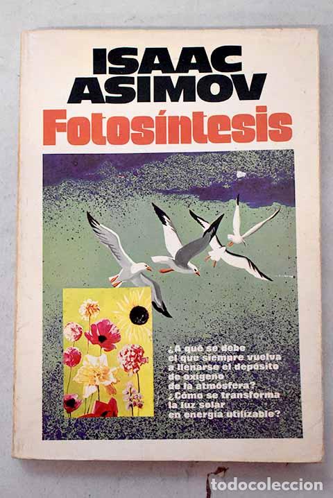 Libri di seconda mano: Fotos&iacute;ntesis: Asimov, Isaac.- Asimov, Isaac