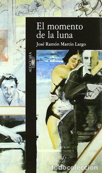 B&uuml;cher: El momento de la luna- 9788420481357