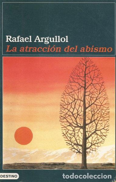 B&uuml;cher: La atracci&oacute;n del abismo- 9788423332670