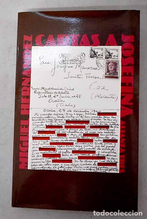Libros: Cartas a Josefina: Hern&aacute;ndez, Miguel.- Hern&aacute;ndez, Miguel