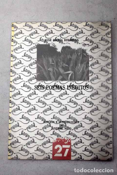 Libros: Seis poemas in&eacute;ditos.- Hinojosa, Jos&eacute; Mar&iacute;a