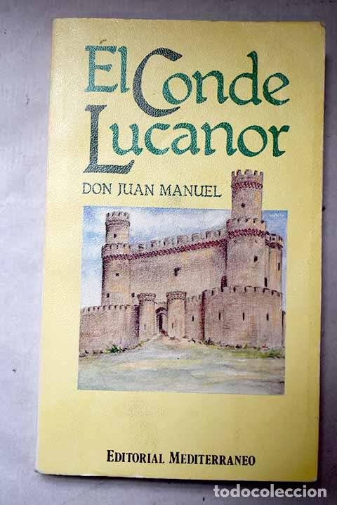 Libros: El conde Lucanor: Don Juan Manuel.- Don Juan Manuel
