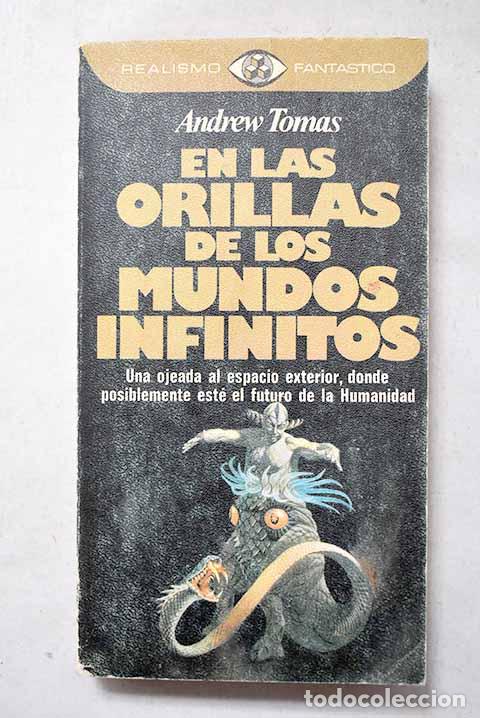 Libri di seconda mano: En las orillas de los mundos infinitos: la investigaci&oacute;n de la vida c&oacute;smica.- Tomas, Andrew