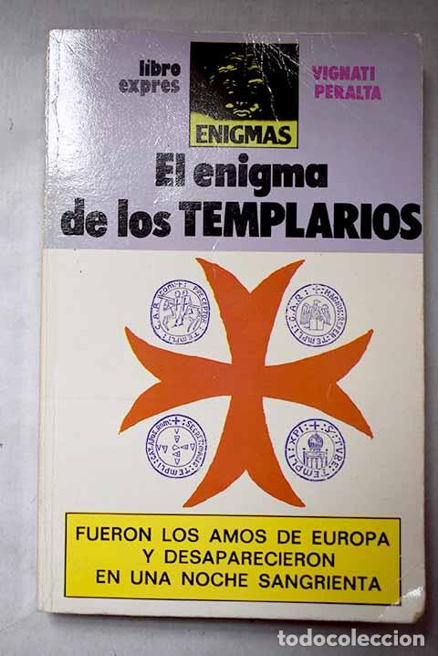 Libri di seconda mano: El enigma de los templarios.- Vignati, Alejandro