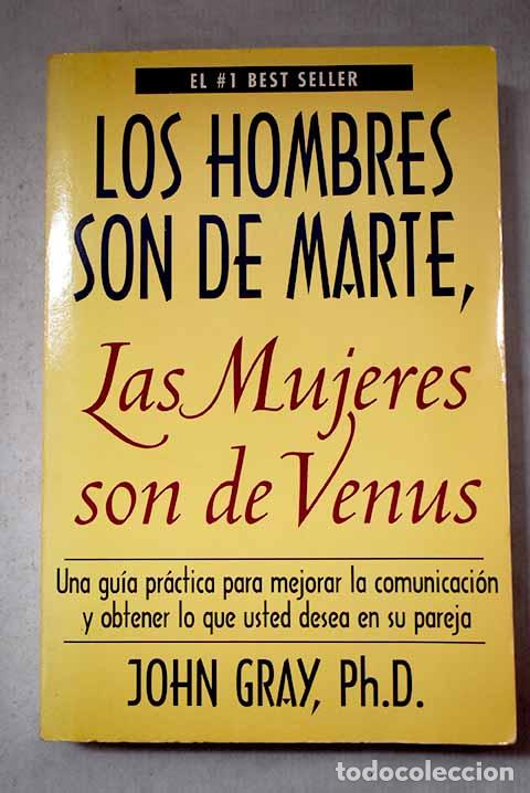 Livres: Los hombres son de Marte, las mujeres son de Venus.- Gray, John