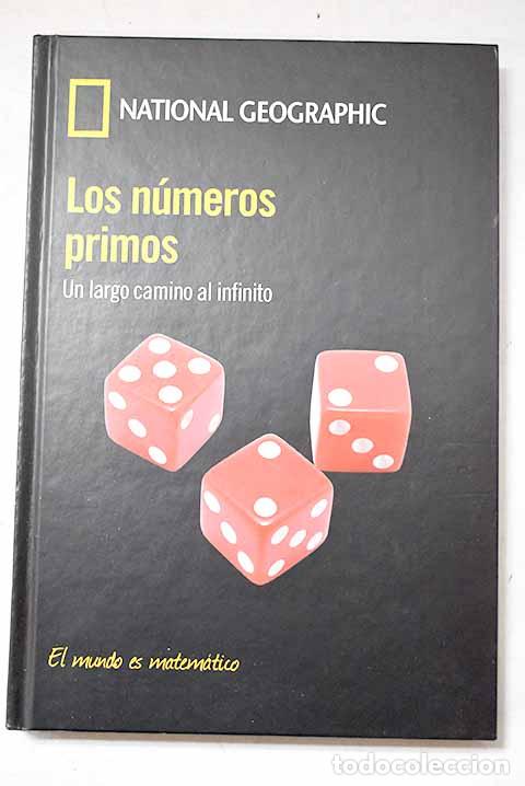 B&uuml;cher: Los n&uacute;meros primos: un largo camino al infinito.- Graci&aacute;n, Enrique