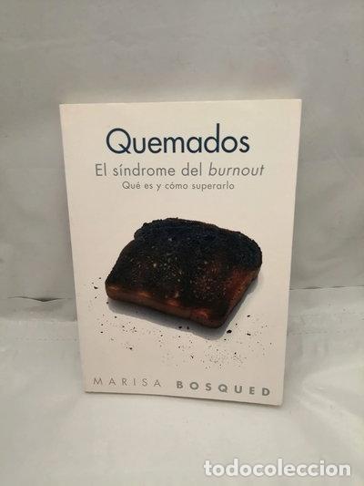 B&uuml;cher: Quemados: El s&iacute;ndrome del Burnout- 9788449321474