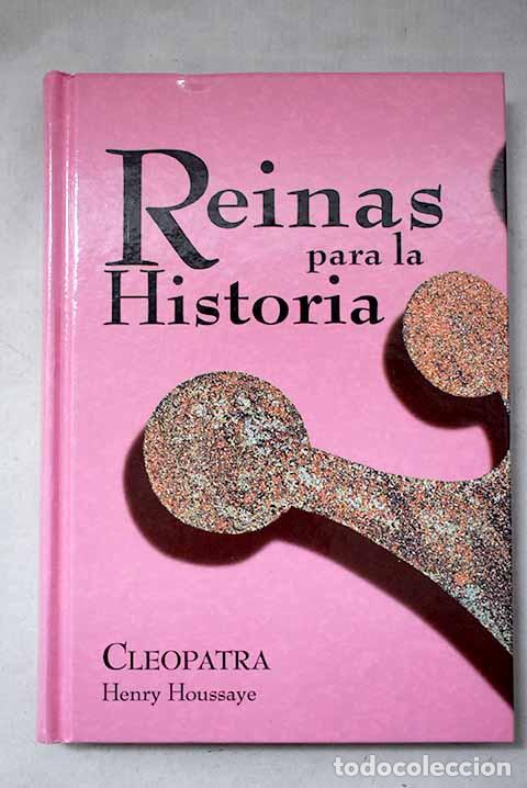 Libri di seconda mano: Cleopatra: Houssaye, Henry.- Houssaye, Henry