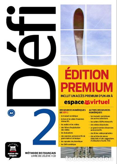 Libros: D&eacute;fi 2 Premium Livre de l&acute;&eacute;l&egrave;ve + CD- 9788417249700