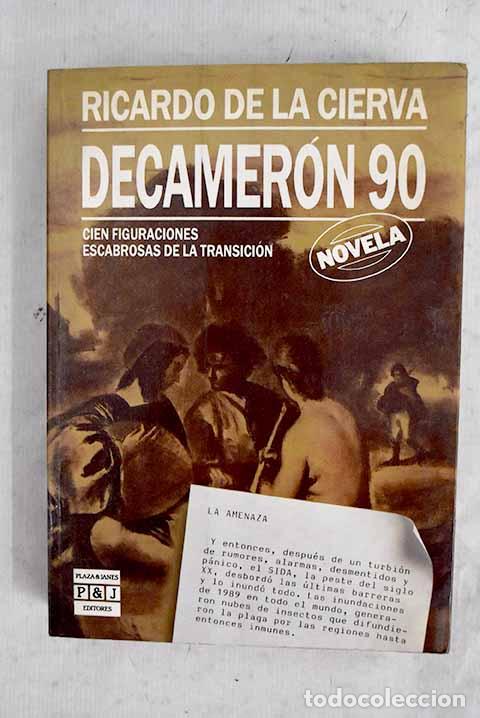 Livres: Decamer&oacute;n 90: Cierva, Ricardo de la.- Cierva, Ricardo de la