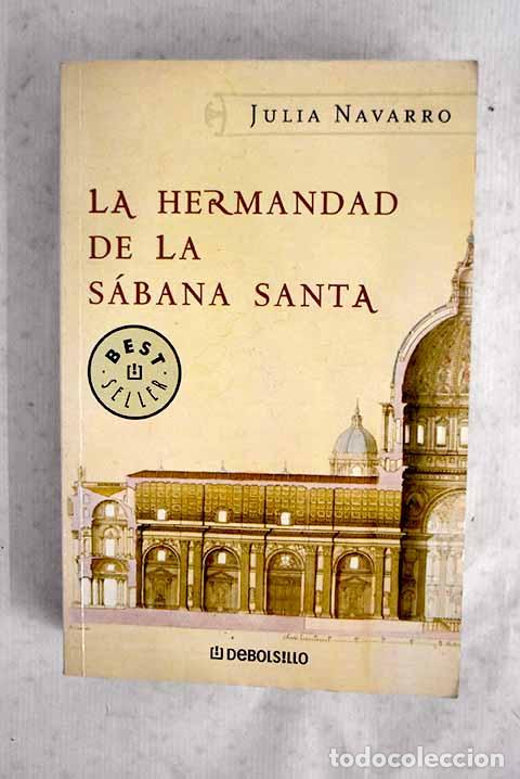 Livres: La hermandad de la S&aacute;bana Santa.- Navarro, Julia