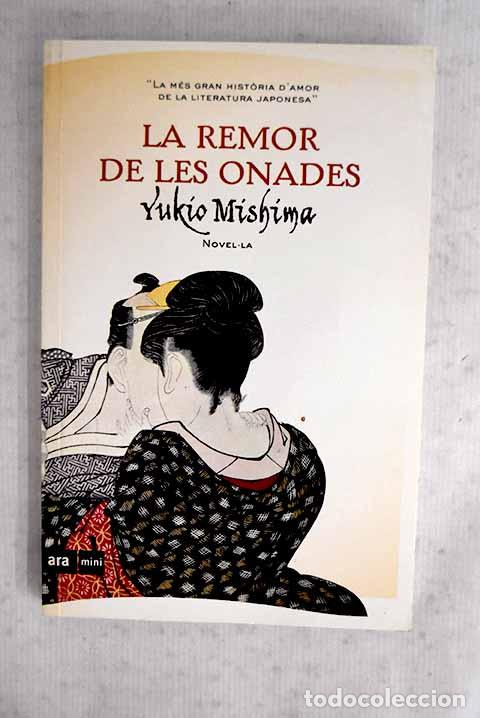 Livres: La remor de les onades.- Mishima, Yukio