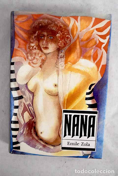 Libros: Nana: Zola, &Eacute;mile: C&iacute;rculo de Lectores..- Zola, &Eacute;mile