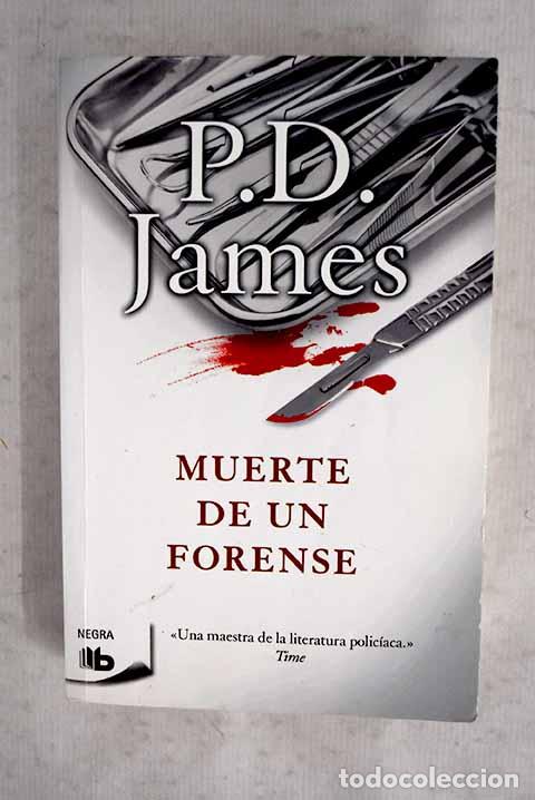 Libros: Muerte de un forense.- James, P. D.