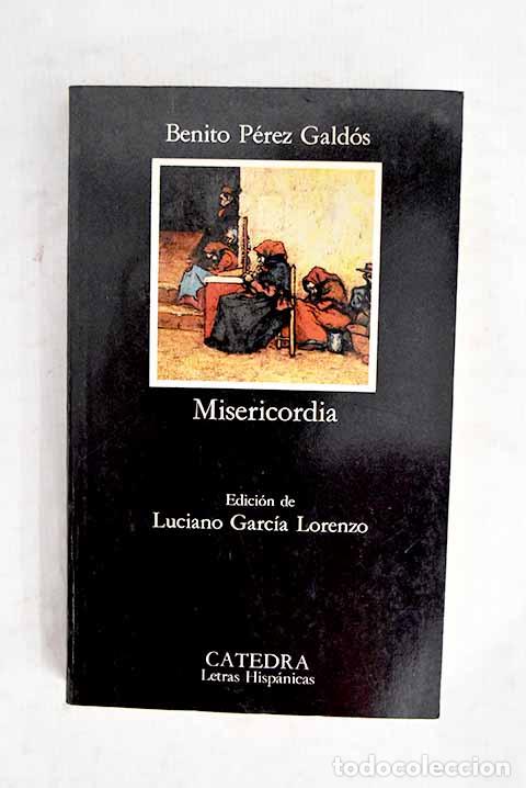 books: Misericordia: P&eacute;rez Gald&oacute;s, Benito.- P&eacute;rez Gald&oacute;s, Benito