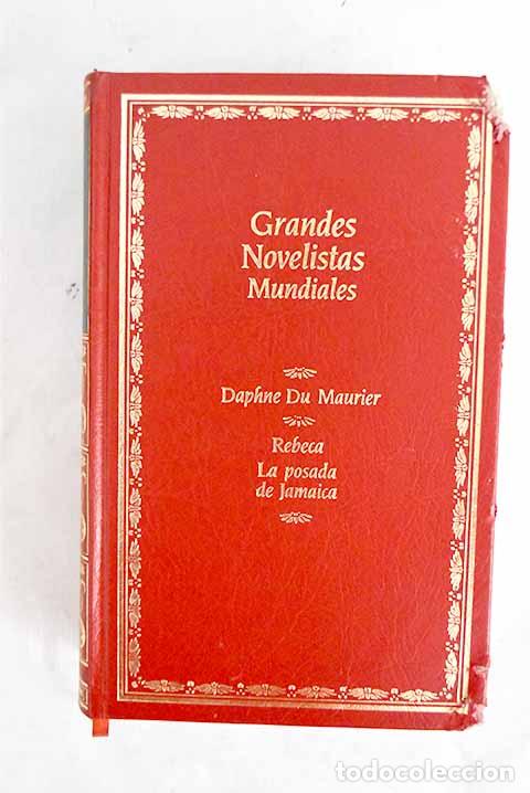 books: Rebeca ; La posada de Jamaica.- Du Maurier, Daphne
