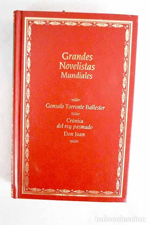 books: Cr&oacute;nica del rey pasmado; Don Juan.- Torrente Ballester, Gonzalo