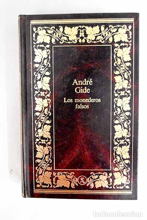 Libros: Los monederos falsos.- Gide, Andr&eacute;