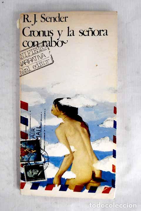 Libros: Cronus y la se&ntilde;ora con rabo.- Sender, Ram&oacute;n J.