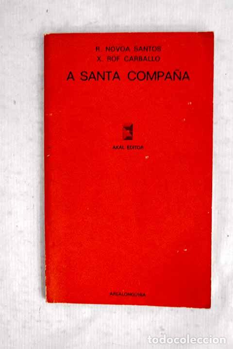 Libros: A Santa Compa&ntilde;a: N&oacute;voa Santos, Roberto.- N&oacute;voa Santos, Roberto