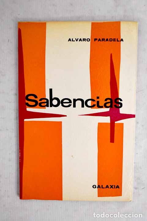 B&uuml;cher: Sabencias: Paradela, &Aacute;lvaro.- Paradela, &Aacute;lvaro