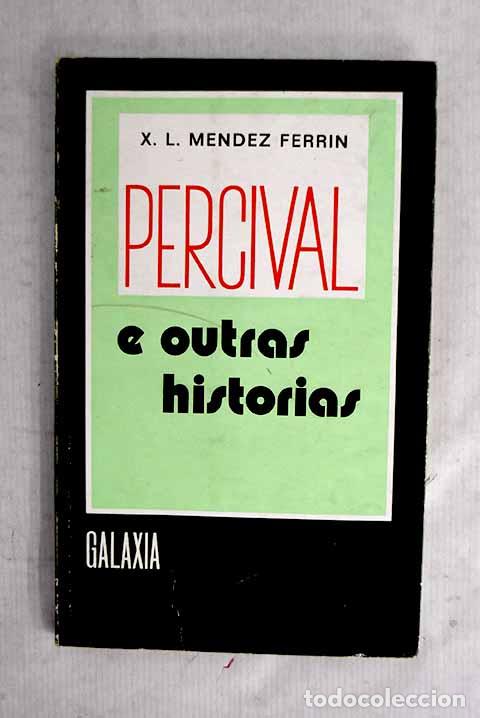 B&uuml;cher: Percival e outras historias.- M&eacute;ndez Ferr&iacute;n, X. L.