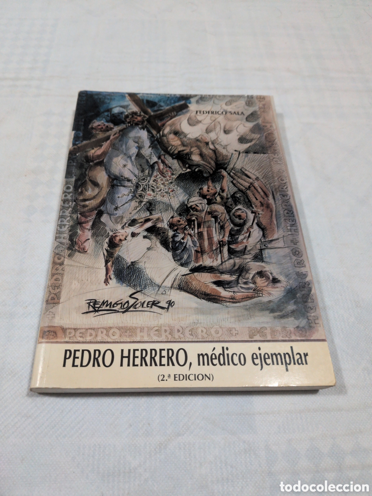 Libri di seconda mano: Pedro herrero, m&eacute;dico ejemplar - Federico Sala. Alicante 1995