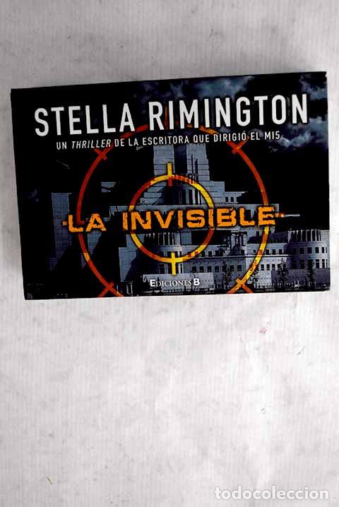 Libros: La invisible: Rimington, Stella.- Rimington, Stella