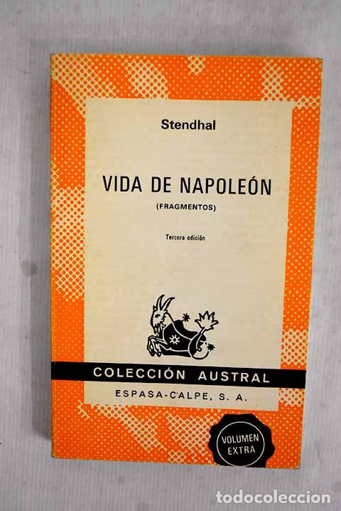 Libros: Vida de Napole&oacute;n: (fragmentos).- Stendhal