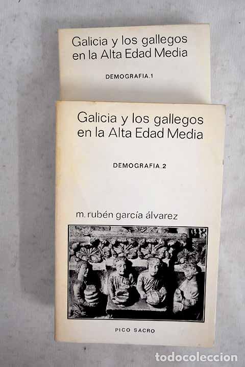 Libros: Galicia y los gallegos en la Alta Edad Media.- Garc&iacute;a &Aacute;lvarez, Manuel Rub&eacute;n