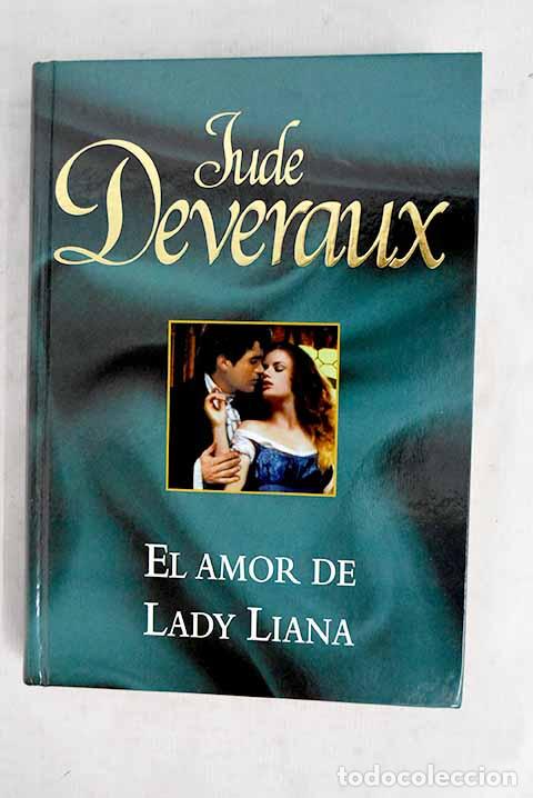 books: El amor de lady Liana.- Deveraux, Jude