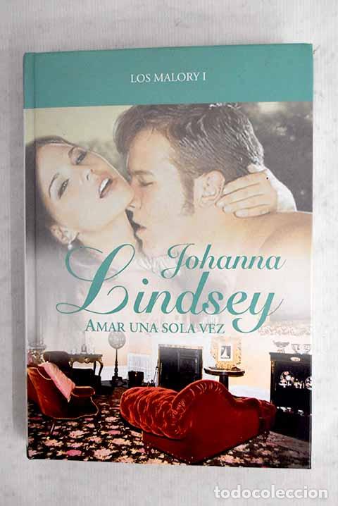 books: Amar una sola vez: Lindsey, Johanna.- Lindsey, Johanna