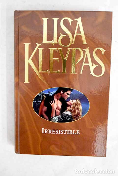 books: Irresistible: Kleypas, Lisa.- Kleypas, Lisa