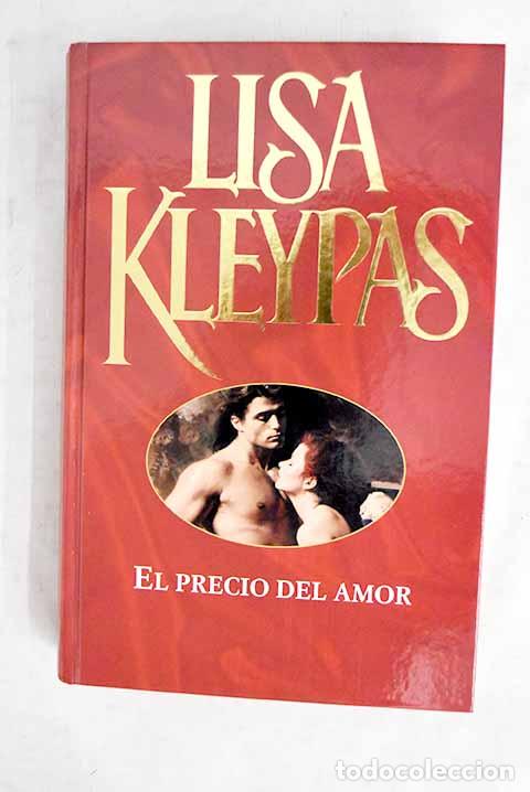 books: El precio del amor: Kleypas, Lisa.- Kleypas, Lisa