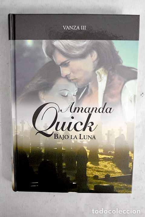 books: Bajo la luna: Quick, Amanda.- Quick, Amanda