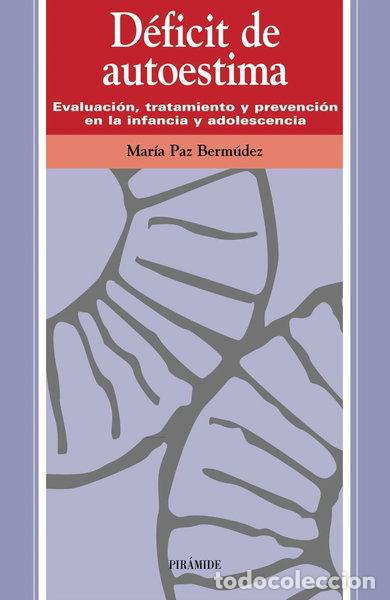 Libros: D&eacute;ficit de autoestima- 9788436815023