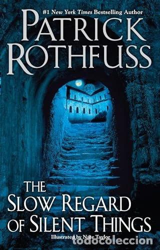 Libros: The Slow Regard of Silent Things- 9780756410438