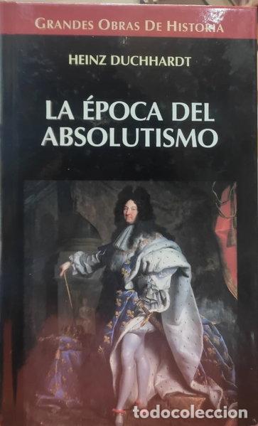 Libros: La &eacute;poca del absolutismo- 9788448709068