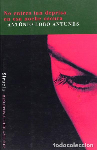 Libros: No entres tan deprisa en esa noche oscura- 9788478446117