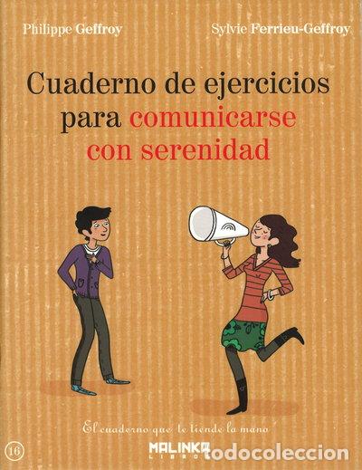 B&uuml;cher: Cuaderno de ejercicios para comunicarse con serenidad- 9788415322498