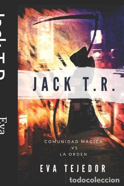 Libros: Jack T.R.- 9781502569202 - Foto 1