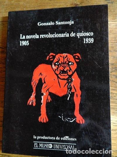 Libri di seconda mano: La novela revolucionaria de quiosco- 9788488427137