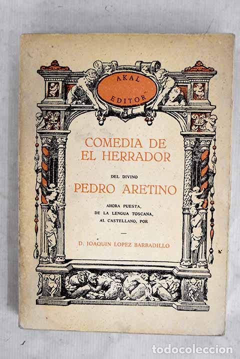 Libros: Comedia de El Herrador.- Aretino, Pietro